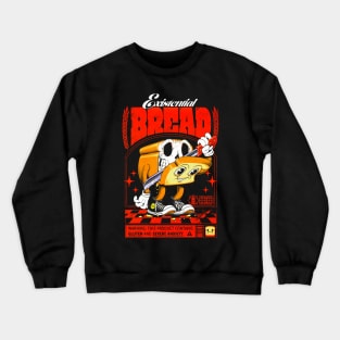 Existential bread Crewneck Sweatshirt